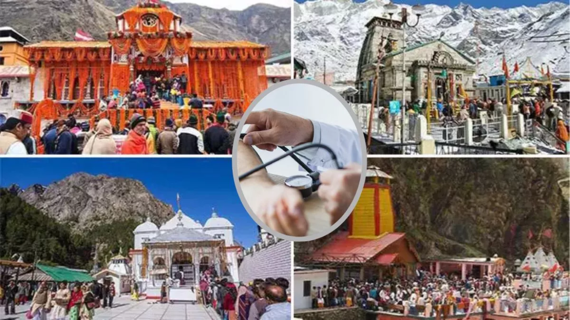 चारधाम रूट पर यात्रियों की सेहत का ध्यान रखेंगे स्वास्थ्य मित्र